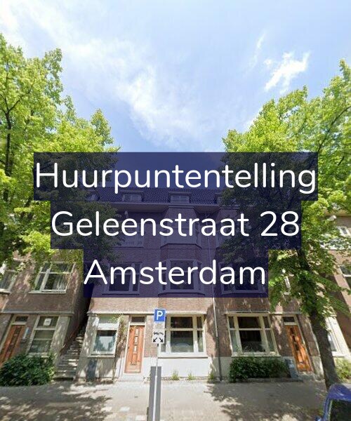 Foto gevel Huurpuntentelling voor Geleenstraat 28, Amsterdam