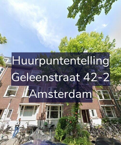 Foto gevel Huurpuntentelling voor Geleenstraat 42-2, Amsterdam