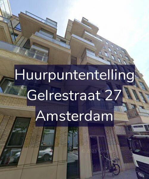 Foto gevel Huurpuntentelling voor Gelrestraat 27, Amsterdam