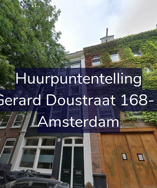 Foto gevel Huurpuntentelling voor Gerard Doustraat 168-1, Amsterdam