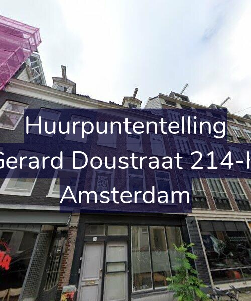 Foto gevel Huurpuntentelling voor Gerard Doustraat 214-H, Amsterdam
