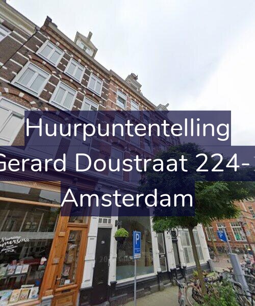 Foto gevel Huurpuntentelling voor Gerard Doustraat 224-1, Amsterdam