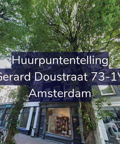 Foto gevel Huurpuntentelling voor Gerard Doustraat 73-1V, Amsterdam