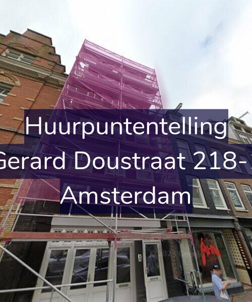 Foto gevel Huurpuntentelling voor Gerard Doustraat 218-1, Amsterdam