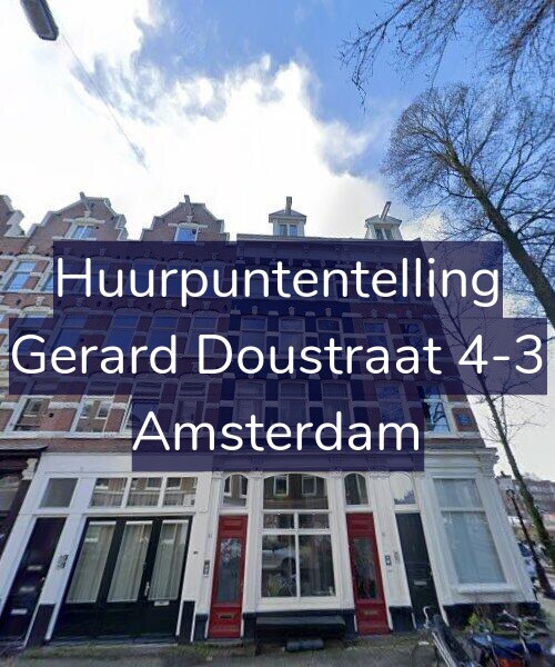 Foto gevel Huurpuntentelling voor Gerard Doustraat 4-3, Amsterdam