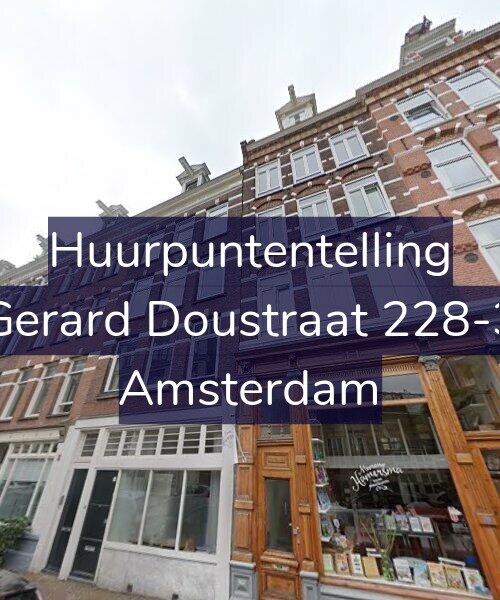Foto gevel Huurpuntentelling voor Gerard Doustraat 228-3, Amsterdam