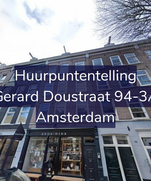 Foto gevel Huurpuntentelling voor Gerard Doustraat 94-3A, Amsterdam