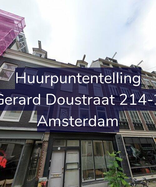 Foto gevel Huurpuntentelling voor Gerard Doustraat 214-2, Amsterdam