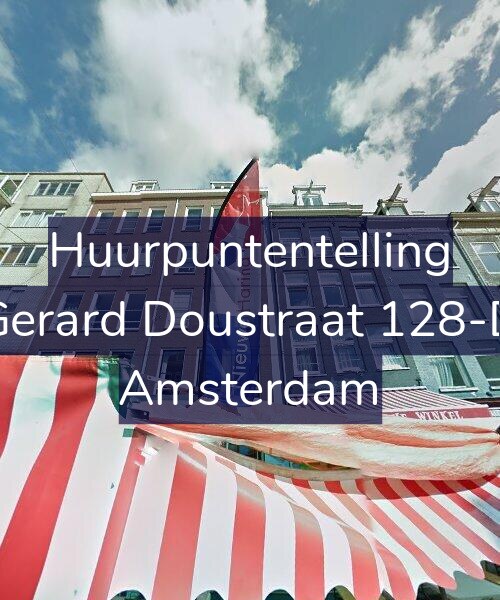 Foto gevel Huurpuntentelling voor Gerard Doustraat 128-D, Amsterdam
