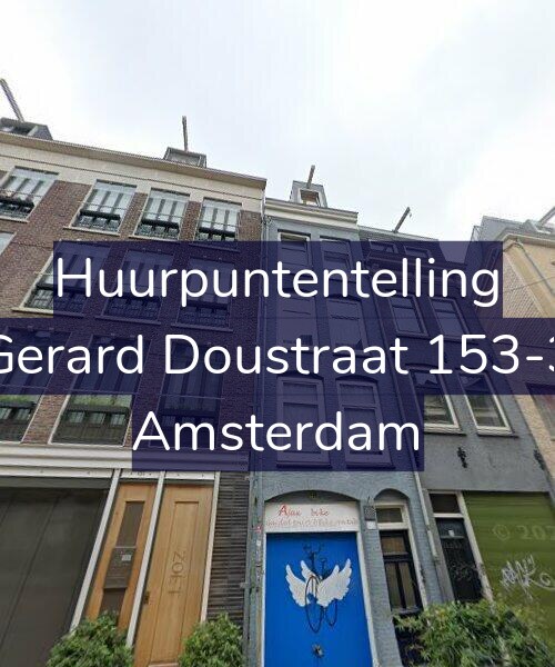 Foto gevel Huurpuntentelling voor Gerard Doustraat 153-3, Amsterdam