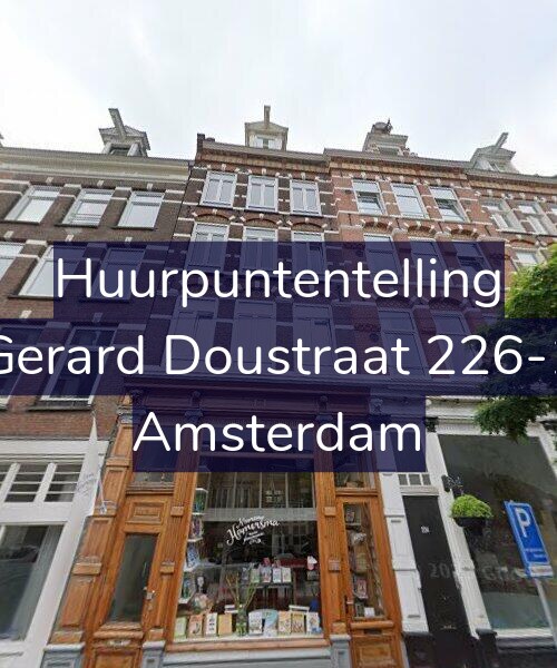 Foto gevel Huurpuntentelling voor Gerard Doustraat 226-1, Amsterdam