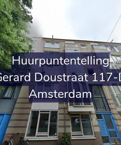 Foto gevel Huurpuntentelling voor Gerard Doustraat 117-D, Amsterdam