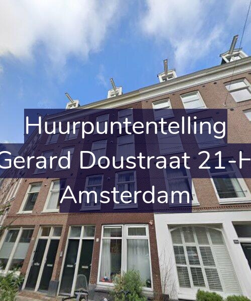 Foto gevel Huurpuntentelling voor Gerard Doustraat 21-H, Amsterdam