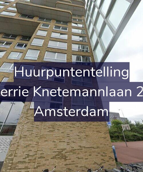 Foto gevel Huurpuntentelling voor Gerrie Knetemannlaan 24, Amsterdam