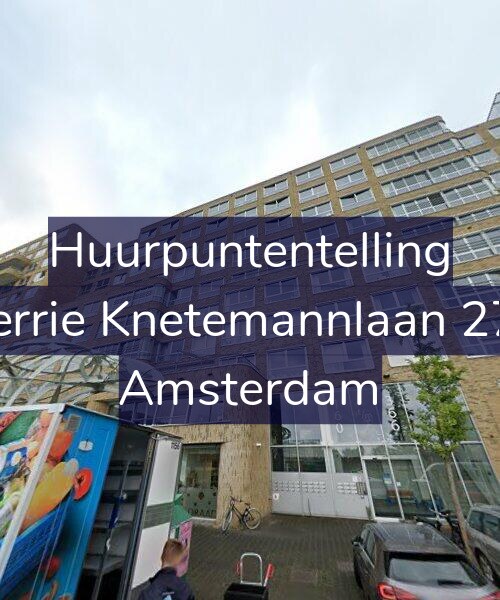 Foto gevel Huurpuntentelling voor Gerrie Knetemannlaan 270, Amsterdam