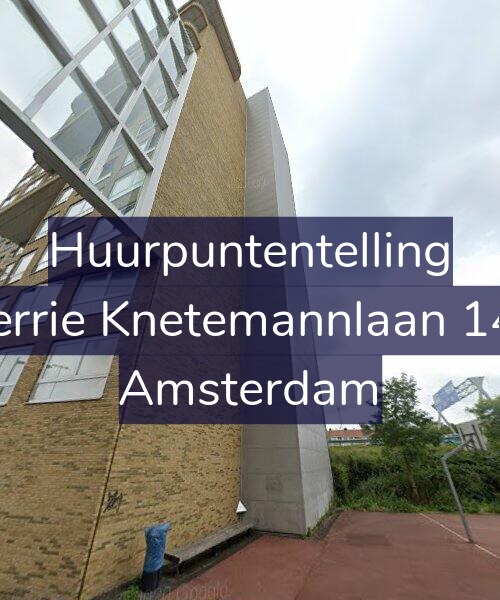 Foto gevel Huurpuntentelling voor Gerrie Knetemannlaan 146, Amsterdam