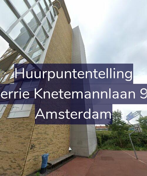 Foto gevel Huurpuntentelling voor Gerrie Knetemannlaan 96, Amsterdam