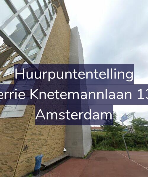 Foto gevel Huurpuntentelling voor Gerrie Knetemannlaan 132, Amsterdam