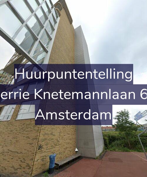 Foto gevel Huurpuntentelling voor Gerrie Knetemannlaan 62, Amsterdam