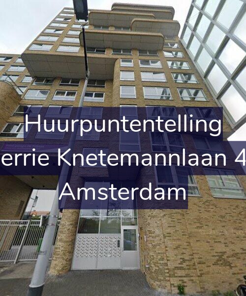 Foto gevel Huurpuntentelling voor Gerrie Knetemannlaan 40, Amsterdam