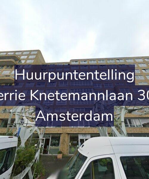 Foto gevel Huurpuntentelling voor Gerrie Knetemannlaan 306, Amsterdam