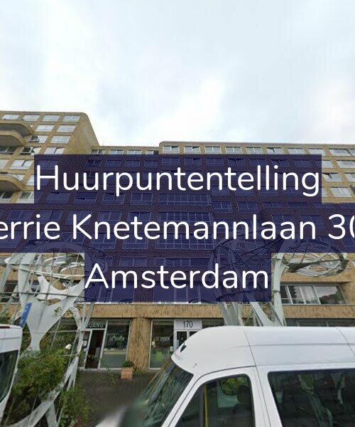 Foto gevel Huurpuntentelling voor Gerrie Knetemannlaan 304, Amsterdam