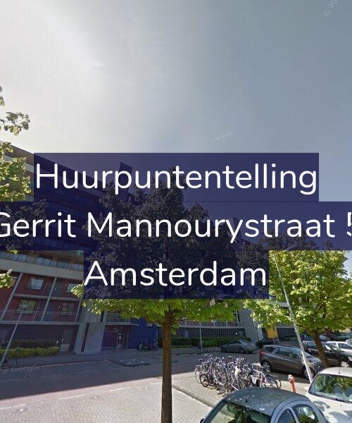 Foto gevel Huurpuntentelling voor Gerrit Mannourystraat 5, Amsterdam