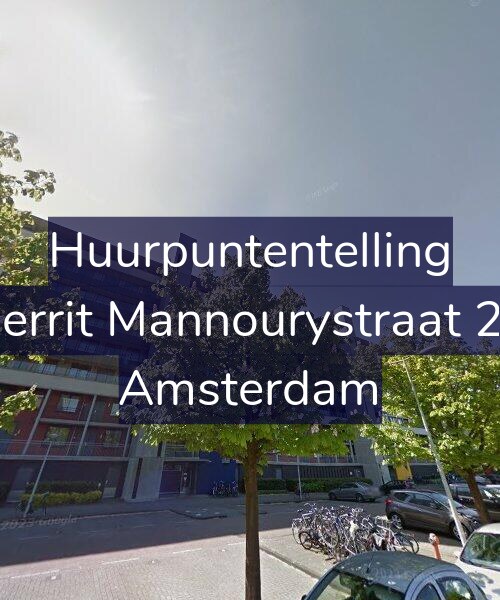 Foto gevel Huurpuntentelling voor Gerrit Mannourystraat 25, Amsterdam