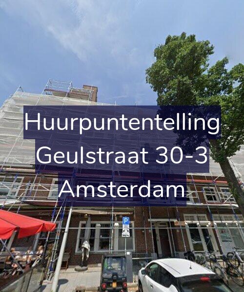 Foto gevel Huurpuntentelling voor Geulstraat 30-3, Amsterdam