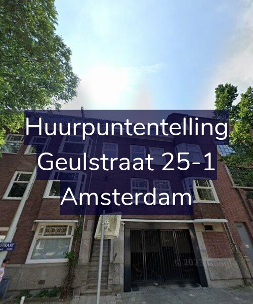 Foto gevel Huurpuntentelling voor Geulstraat 25-1, Amsterdam