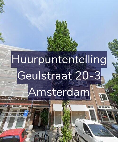 Foto gevel Huurpuntentelling voor Geulstraat 20-3, Amsterdam