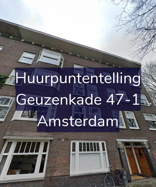Foto gevel Huurpuntentelling voor Geuzenkade 47-1, Amsterdam