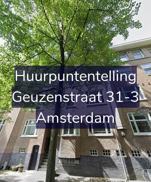 Foto gevel Huurpuntentelling voor Geuzenstraat 31-3, Amsterdam