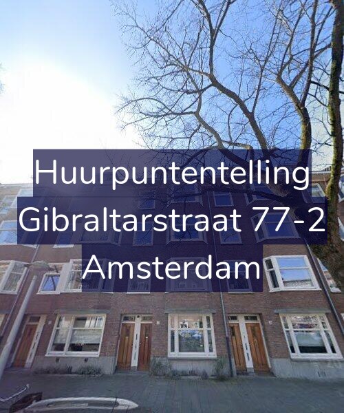 Foto gevel Huurpuntentelling voor Gibraltarstraat 77-2, Amsterdam