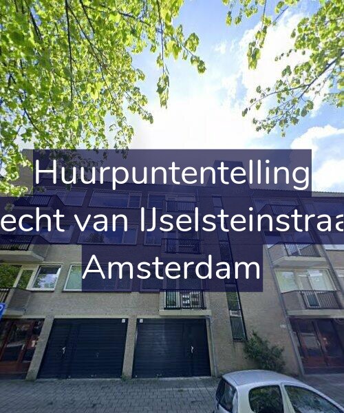 Foto gevel Huurpuntentelling voor Gijsbrecht van IJselsteinstraat 247, Amsterdam