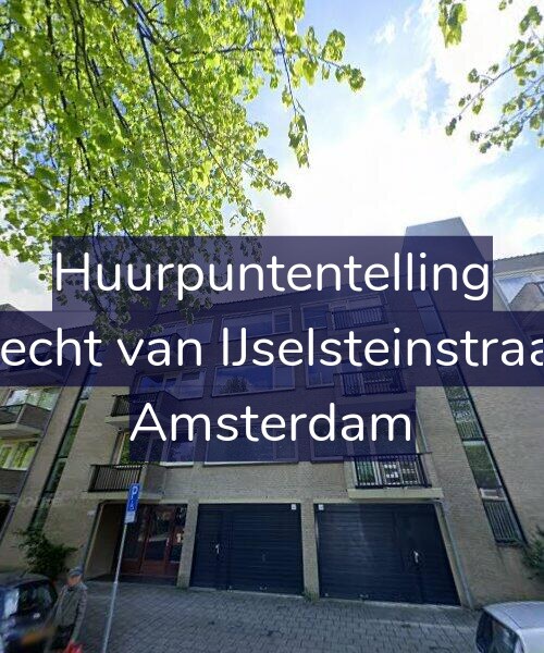Foto gevel Huurpuntentelling voor Gijsbrecht van IJselsteinstraat 239, Amsterdam