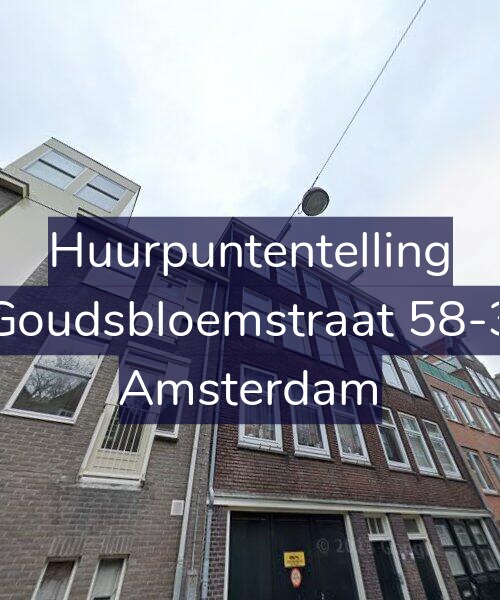 Foto gevel Huurpuntentelling voor Goudsbloemstraat 58-3, Amsterdam