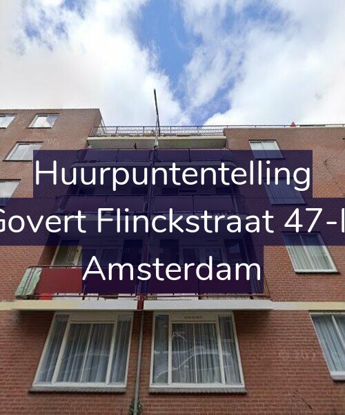 Foto gevel Huurpuntentelling voor Govert Flinckstraat 47-B, Amsterdam
