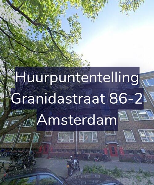 Foto gevel Huurpuntentelling voor Granidastraat 86-2, Amsterdam