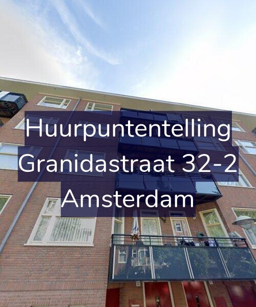 Foto gevel Huurpuntentelling voor Granidastraat 32-2, Amsterdam