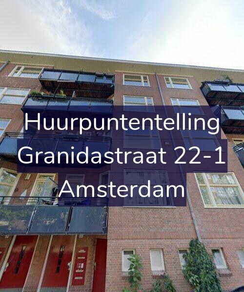 Foto gevel Huurpuntentelling voor Granidastraat 22-1, Amsterdam