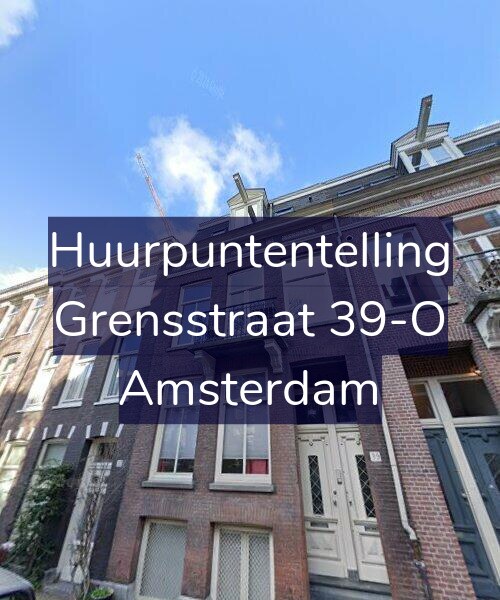 Foto gevel Huurpuntentelling voor Grensstraat 39-O, Amsterdam
