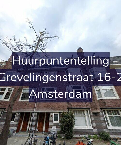 Foto gevel Huurpuntentelling voor Grevelingenstraat 16-2, Amsterdam
