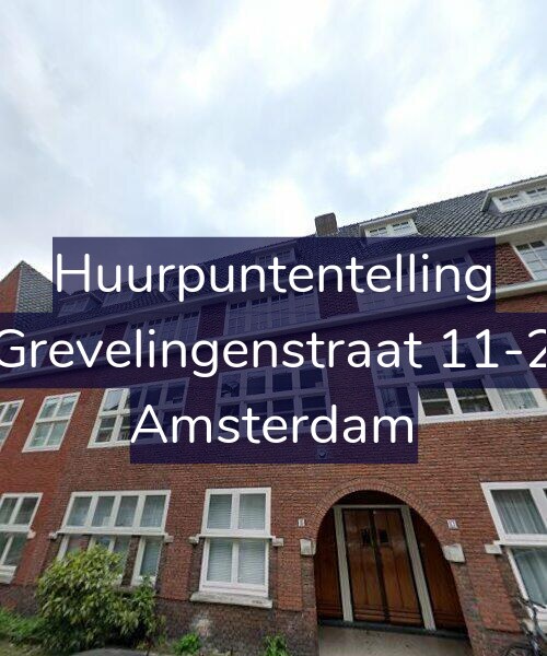 Foto gevel Huurpuntentelling voor Grevelingenstraat 11-2, Amsterdam