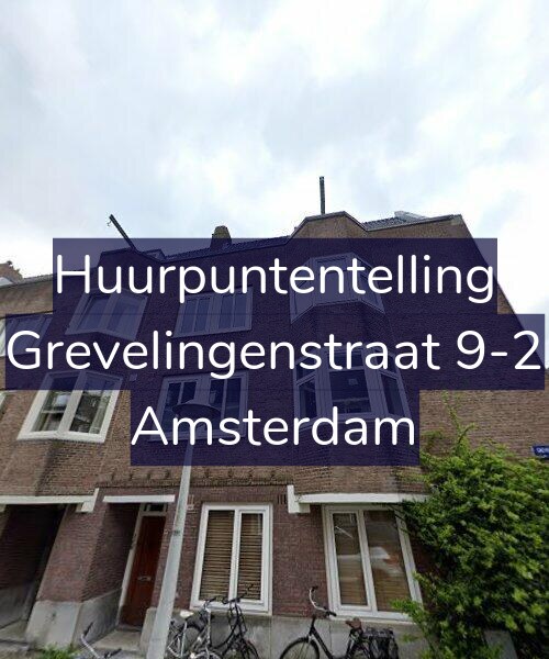 Foto gevel Huurpuntentelling voor Grevelingenstraat 9-2, Amsterdam