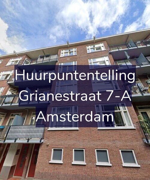 Foto gevel Huurpuntentelling voor Grianestraat 7-A, Amsterdam