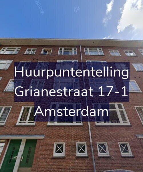 Foto gevel Huurpuntentelling voor Grianestraat 17-1, Amsterdam