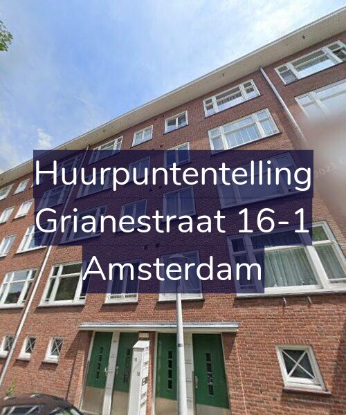 Foto gevel Huurpuntentelling voor Grianestraat 16-1, Amsterdam