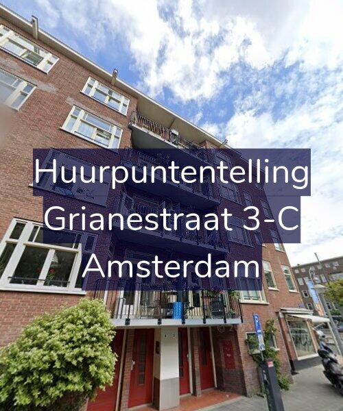 Foto gevel Huurpuntentelling voor Grianestraat 3-C, Amsterdam