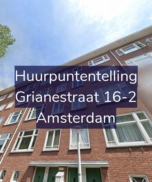 Foto gevel Huurpuntentelling voor Grianestraat 16-2, Amsterdam